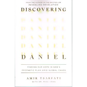 Discovering Daniel By Amir Tsarfati